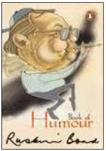 Cover of Ruskin Bond's Book of humour.