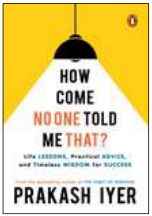 Cover of How Come No One Told Me That?