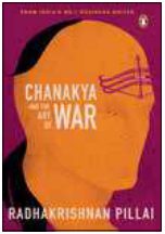 Cover of Chanakya and the Art of War
