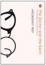 Cover of The Doctor and The Saint : The Ambedkar–Gandhi Debate