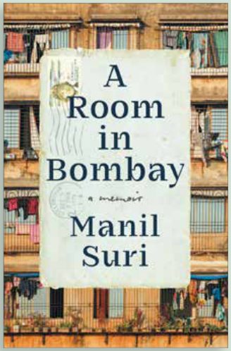 Cover of A Room in Bombay a Memoir Manil Suri