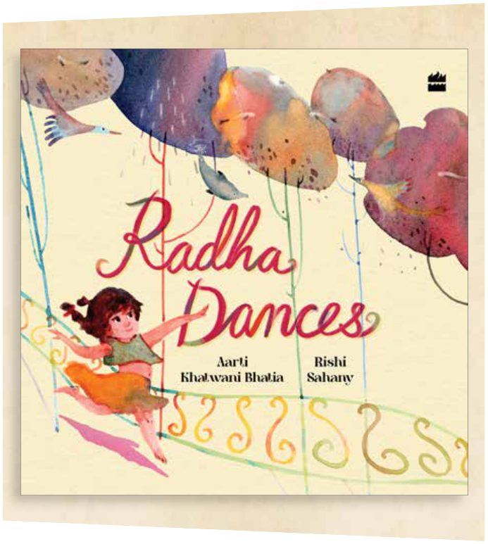 Cover of April Radha Dances Aarti Khatwani Bhatia Illustrated by Rishi Sahany