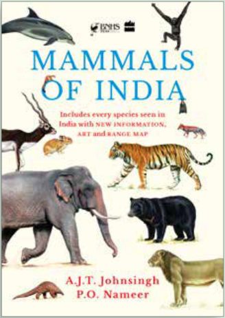 Cover of Mammals of India A.j.t. Johnsingh and P.o. Nameer