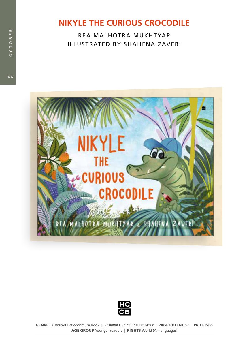 Cover of Nikyle the Curious Crocodile Rea Malhotra Mukhtyar Illustrated by Shahena Zaveri October Crocodile Rea Malhotra Mor Tyar@ Shatona Zayeri