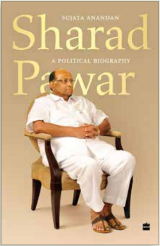 Cover of Sharad Pawar December Also by the Author Fe
