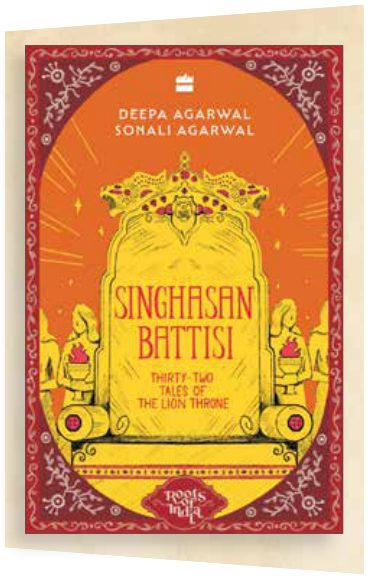 Cover of Singhasan Battisi Roots of India Series Deepa Agarwal, Sonali Agarwal Illustrated by Pratik Bhide