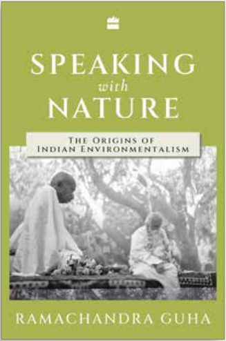 Cover of Speaking With Nature October Speaking the Origins of Indian Environmentalism