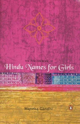 Cover of The penguin book of Hindu names for girls