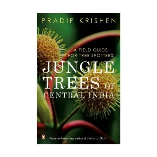 Cover of Jungle Trees of Central India [Paperback] [Jan 01, 2014] Krishen; Pradip