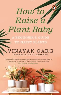 Cover of How to Raise a Plant Baby
