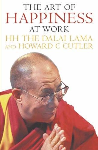 Cover of The Art of Happiness at Work