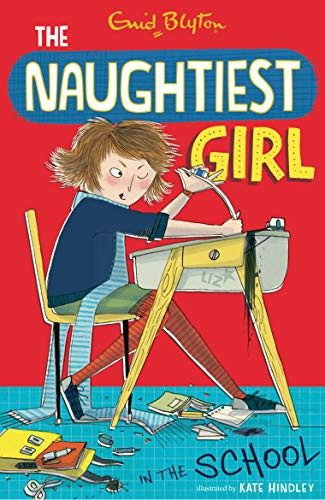 Cover of The Naughtiest Girl in the School