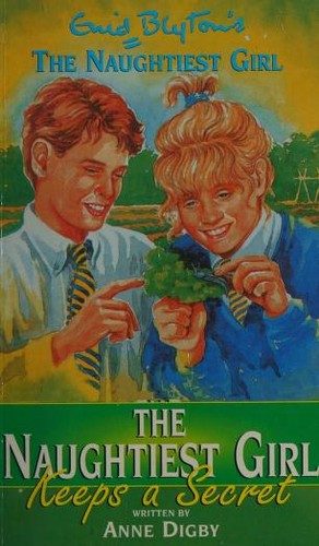 Cover of The Naughtiest Girl Keeps a Secret