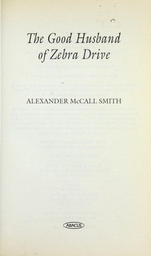 Cover of The good husband of Zebra Drive