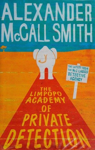 Cover of The Limpopo Academy of Private Detection