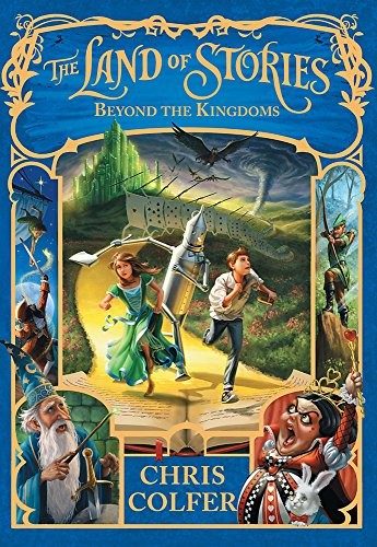 Cover of The Land of Stories : Beyond the Kingdoms