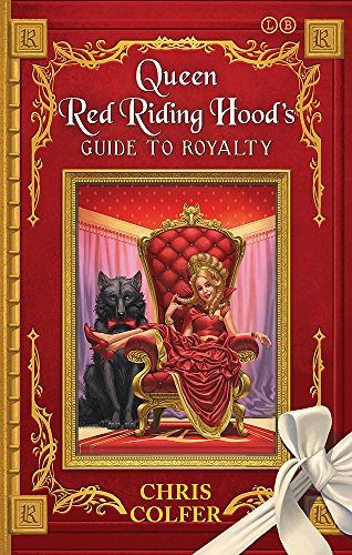 Cover of Land Of Stories Queen Red Riding Hoods
