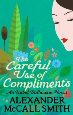 Cover of Careful Use of Compliments
