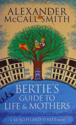 Cover of Bertie's guide to life and mothers