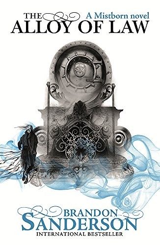 Cover of The Alloy of Law: A Mistborn Novel