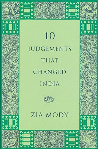 Cover of 10 judgements that changed India