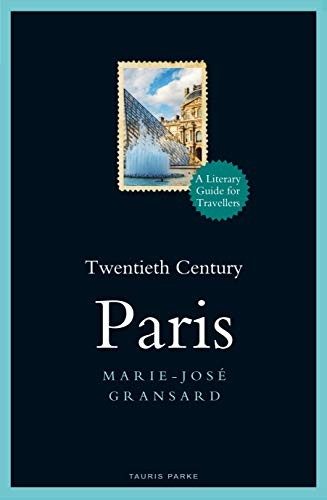 Cover of Twentieth Century Paris : 1900-1950