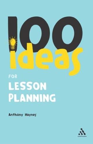 Cover of 100 Ideas for Lesson Planning (Continuum One Hundred)