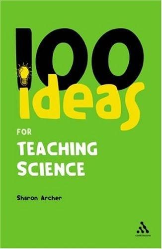 Cover of 100 Ideas for Teaching Science (Continuum One Hundred)