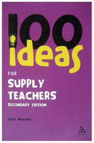Cover of 100 Ideas for Supply Teachers