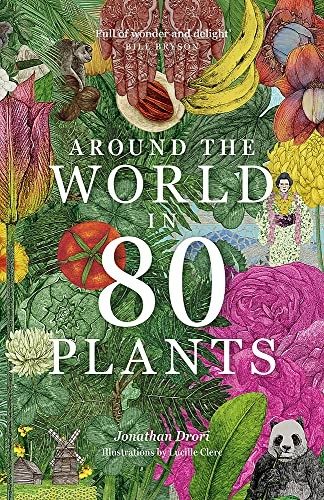 Cover of Around the World in 80 Plants