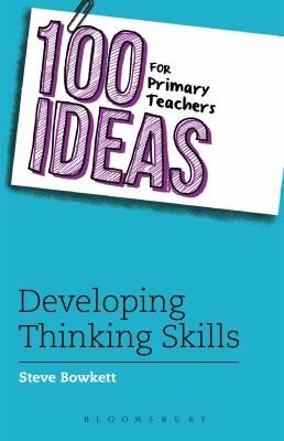 Cover of 100 Ideas For Primary Teachers Thinking Skills