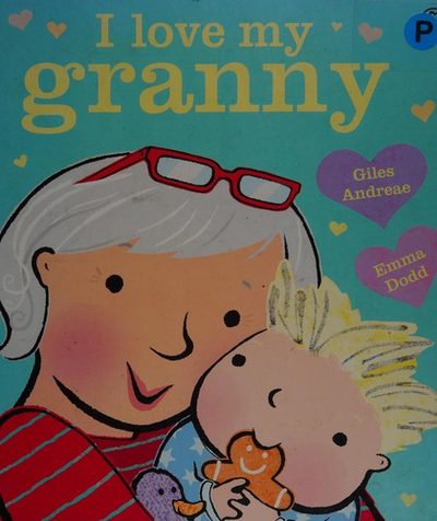 Cover of I love my granny