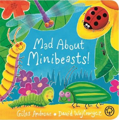Cover of Mad about Minibeasts!