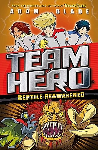 Cover of Team Hero: Reptile Reawakened: Series 1 Book 3