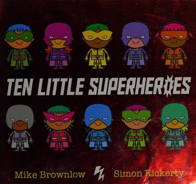 Cover of Ten little superheroes