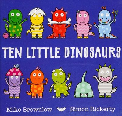 Cover of Ten Little Dinosaurs