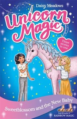 Cover of Unicorn Magic : Sweetblossom and the New Baby