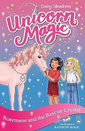 Cover of Unicorn Magic : Rosymane and the Rescue Crystal