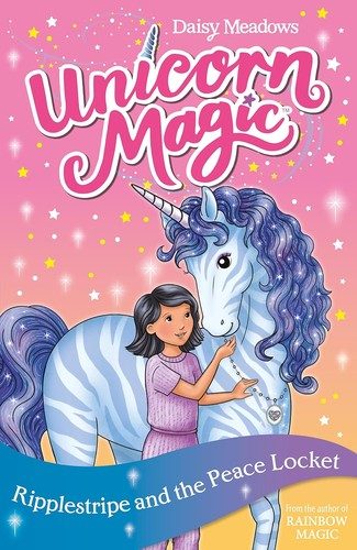 Cover of Unicorn Magic : Ripplestripe and the Peace Locket