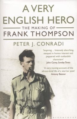 Cover of A Very English Hero The Making Of Frank Thompson