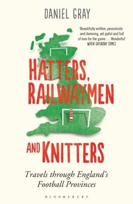 Cover of Hatters Railwaymen and Knitters