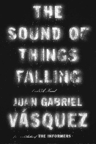 Cover of The Sound of Things Falling