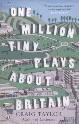 Cover of One Million Tiny Plays About Britain
