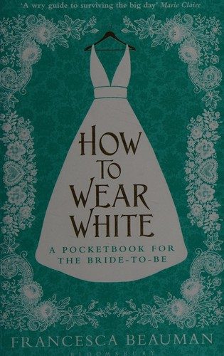 Cover of How to Wear White