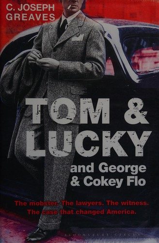 Cover of Tom & Lucky (and George and Cokey Flo)