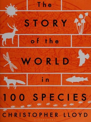 Cover of The story of the world in 100 species