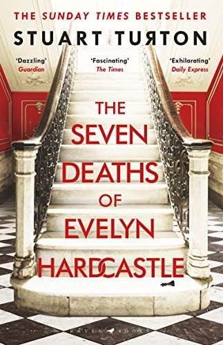 Cover of The Seven Deaths of Evelyn Hardcastle