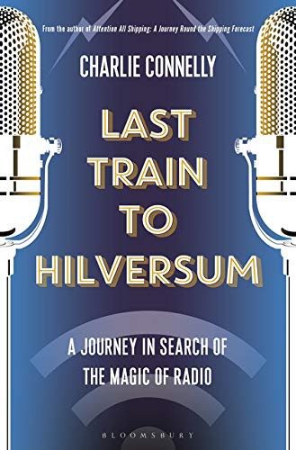 Cover of Last Train to Hilversum