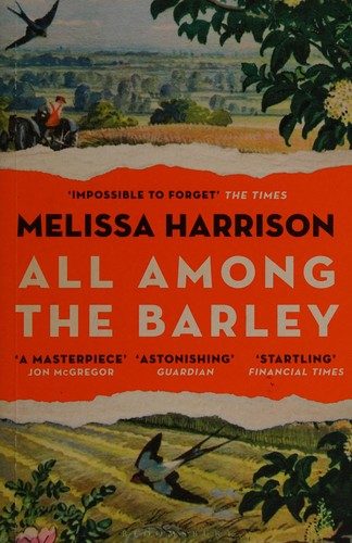 Cover of All among the barley