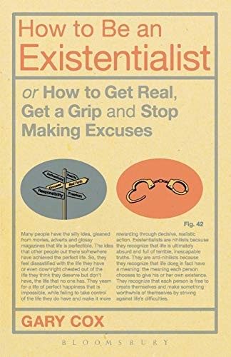 Cover of How to Be an Existentialist